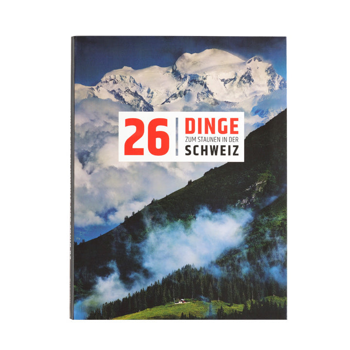 Buch 26 Dinge zum staunen in der Schweiz
